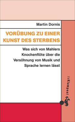 Vorübung zu einer Kunst des Sterbens von Dornis,  Martin