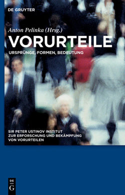 Vorurteile von Pelinka,  Anton, Sir Peter Ustinov Institut