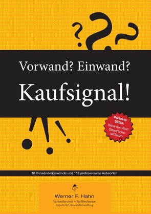 Vorwand? Einwand? Kaufsignal! von Hahn,  Werner F.