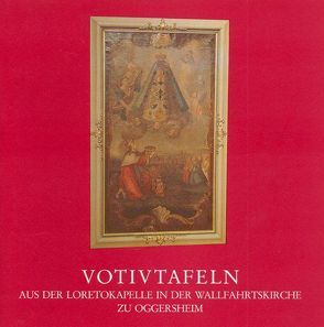 Votivtafeln von Archiv des Bistums Speyer, Gutzer,  August, Heimatkundlicher Arbeitskreis Ludwigshafen-Oggersheim