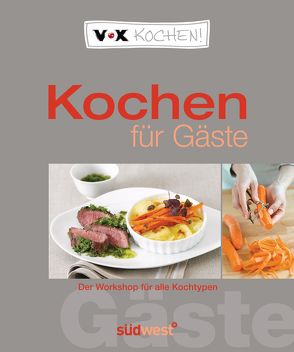 VOX Kochen für Gäste von Dittmer,  Diane, VOX Television GmbH