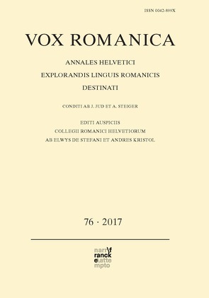 Vox Romanica 76 (2017) von Kristol,  Andres M.