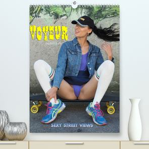 VOYEUR – sexy street views (Premium, hochwertiger DIN A2 Wandkalender 2020, Kunstdruck in Hochglanz) von Bull,  Andy