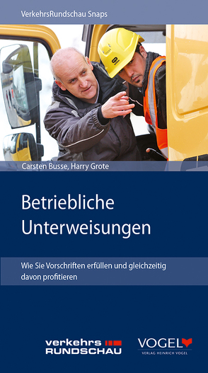 VR-Snap „Betriebliche Unterweisungen“ von Busse,  Carsten, Grote,  Harry