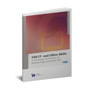 VSH IT- und Office Skills von Biotti,  Alessandro, Gächter,  Heini, Wyss,  Esther