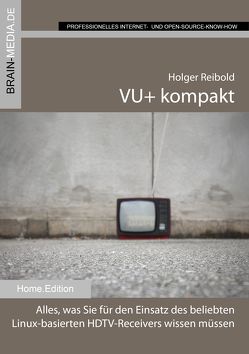 VU+ kompakt von Reibold,  Holger