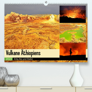 Vulkane Äthiopiens – Erta Ale und Dallol (Premium, hochwertiger DIN A2 Wandkalender 2022, Kunstdruck in Hochglanz) von Herzog,  Michael