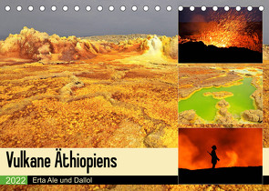 Vulkane Äthiopiens – Erta Ale und Dallol (Tischkalender 2022 DIN A5 quer) von Herzog,  Michael
