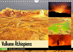 Vulkane Äthiopiens – Erta Ale und Dallol (Wandkalender 2023 DIN A4 quer) von Herzog,  Michael