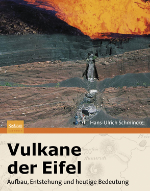 Vulkane der Eifel von Schmincke,  Hans-Ulrich