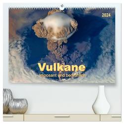 Vulkane – imposant und bedrohlich (hochwertiger Premium Wandkalender 2024 DIN A2 quer), Kunstdruck in Hochglanz von Roder,  Peter