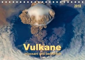 Vulkane – imposant und bedrohlich (Tischkalender 2018 DIN A5 quer) von Roder,  Peter