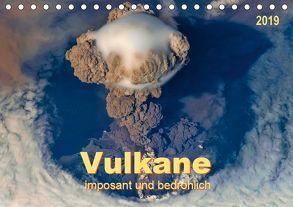 Vulkane – imposant und bedrohlich (Tischkalender 2019 DIN A5 quer) von Roder,  Peter