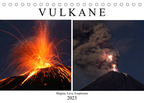 Vulkane – Magma, Lava, Eruptionen (Tischkalender 2023 DIN A5 quer) von Szeglat,  Marc