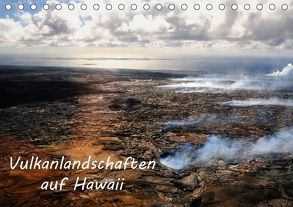 Vulkanlandschaften auf Hawaii (Tischkalender 2018 DIN A5 quer) von Lights by Sylvia Ochsmann,  Crystal