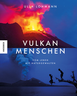 Vulkanmenschen von Lohmann,  Ulla