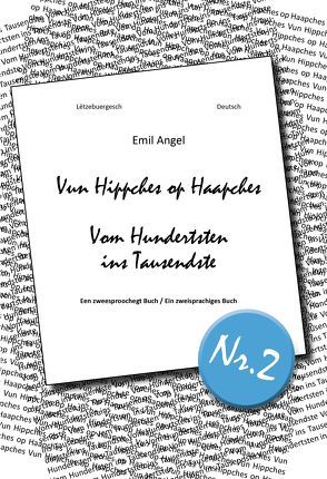 Vun Hippches op Haapches / Vom Hundertsten ins Tausendste, Teil 2 von Angel,  Emile