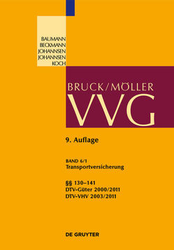 VVG / Transportversicherung §§ 130-141 von Riemer,  Jens-Berghe, Schneider,  Christian, Schwampe,  Dieter