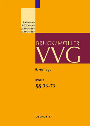 VVG / §§ 33-73 von Beckmann,  Roland Michael, Brand,  Oliver, Höra,  Knut, Renger,  Reinhard, Schwintowski,  Hans-Peter