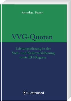 VVG – Quoten von Meschkat,  Norbert, Nauert,  Ralf