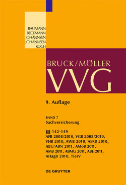 VVG / Sachversicherung §§ 142-149 von Huber,  Detlef A., Johannsen,  Katharina, Jula,  Rocco, Rintelen,  Claus von, Wilkens,  Eckhardt