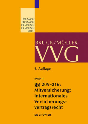 VVG / Schlussvorschriften §§ 209-216 von Baumann,  Horst, Koch,  Robert