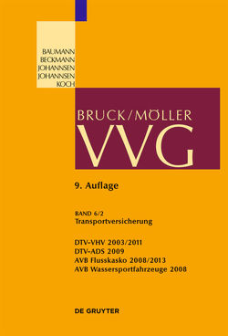 VVG / Transportversicherung §§ 130-141 von Abele,  Erwin, et al., Guth,  Maximilian, Hartenstein,  Olaf