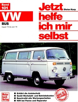 VW Bus/Transporter (72-79) (Aug. 72- Juni 79 alle Modelle) von Korp,  Dieter