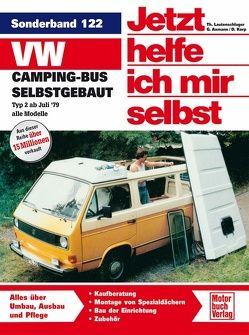 VW-Campingbus selbstgebaut von Axmann,  Gerhard, Lautenschlager,  Thomas