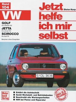 VW Golf (bis Okt. 83), Jetta (bis Jan. 84), Scirocco (bis Apr. 81) von Korp,  Dieter