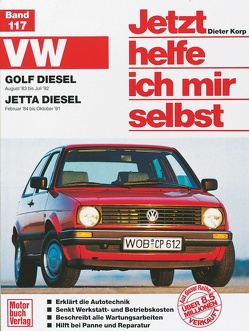 VW Golf Diesel II (83-92)/Jetta Diesel (84-91) von Korp,  Dieter