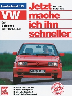 VW Golf II / Scirocco GTI von Hack,  Gert, Korp,  Dieter