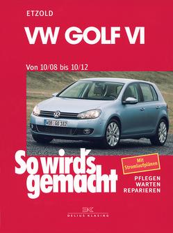 VW Golf VI 10/08-10/12 von Etzold,  Rüdiger