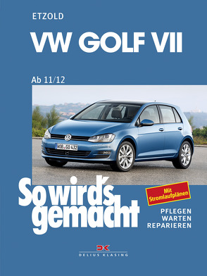 VW Golf VII ab 11/12 von Etzold,  Rüdiger