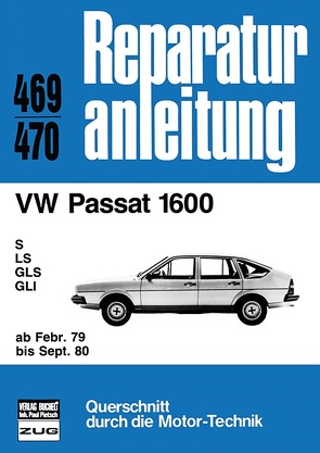 VW Passat 1600 ab Februar 1979 bis September 1980