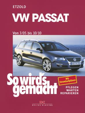 VW Passat 3/05 bis 10/10 von Etzold,  Rüdiger