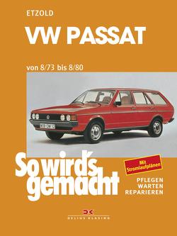 VW Passat 8/73-8/80 von Etzold,  Rüdiger