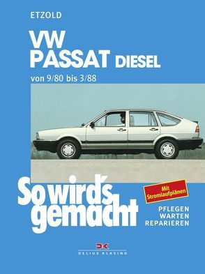 VW Passat 9/80-3/88 Diesel von Etzold,  Rüdiger