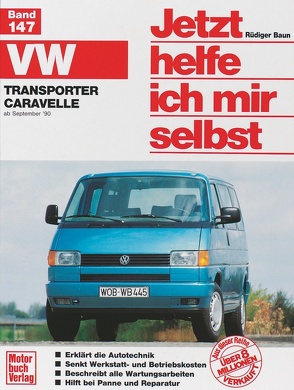 VW Transporter/Caravelle »T4« (90-95) von Baun,  Rüdiger, Korp,  Dieter