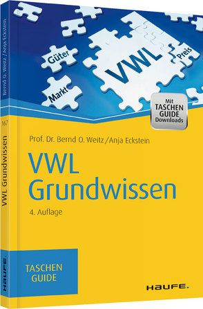 VWL Grundwissen von Eckstein,  Anja, Weitz,  Bernd O.
