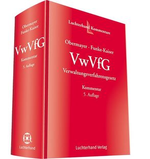 VwVfG – Verwaltensverfahrensgesetz von Funke-Kaiser,  Michael