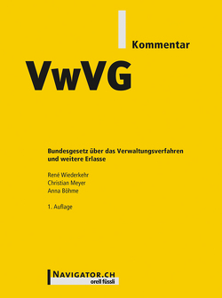 VwVG Kommentar von Böhme,  Anna, Meyer,  Christian, Wiederkehr,  René