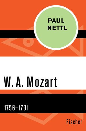 W. A. Mozart von Nettl,  Paul