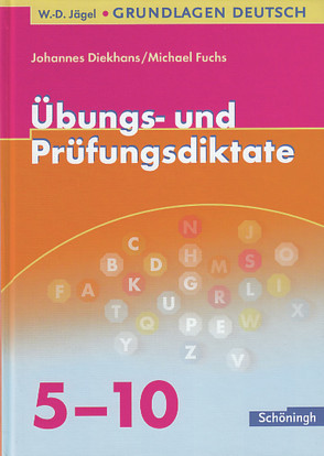 W.-D. Jägel Grundlagen Deutsch von Diekhans,  Johannes, Fuchs,  Michael