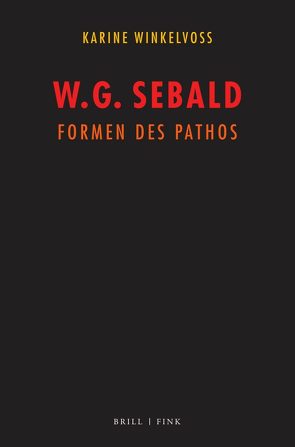 W. G. Sebald: Formen des Pathos von Winkelvoss,  Karine