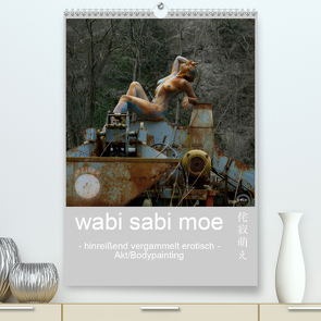 wabi sabi moe – hinreißend vergammelt erotisch – Akt/Bodypainting (Premium, hochwertiger DIN A2 Wandkalender 2021, Kunstdruck in Hochglanz) von fru.ch
