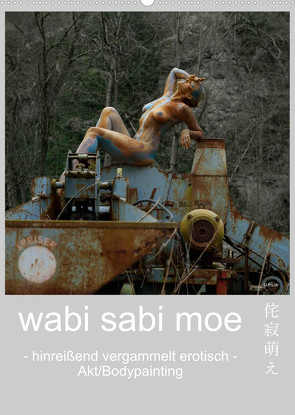 wabi sabi moe – hinreißend vergammelt erotisch – Akt/Bodypainting (Wandkalender 2023 DIN A2 hoch) von fru.ch