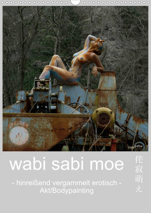 wabi sabi moe – hinreißend vergammelt erotisch – Akt/Bodypainting (Wandkalender 2023 DIN A3 hoch) von fru.ch