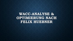 WACC-Analyse & Optimierung nach Felix Huebner von Hübner,  Felix Huebner