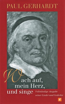 Wach auf, mein Herz, und singe von Gerhardt,  Paul